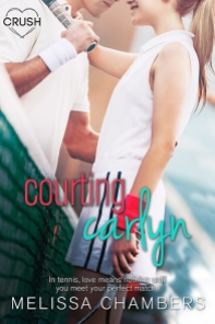 COURTING CARLYN by Melissa Chambers
